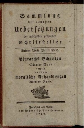 Band 4: Plutarchs moralische Abhandlungen. Vierter Band