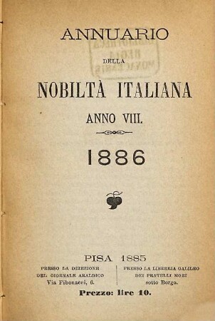 Annuario della nobiltà italiana. 1886 = Anno 8
