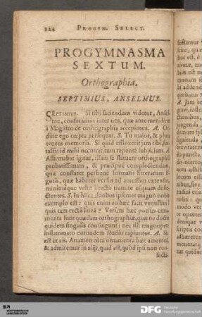 Progymnasma Sextum. Orthographia.