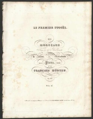 Le premier succès : deux morceaux faciles & brillants sur des thêmes de Bellini et Mercadante ; pour le piano ; op. 87
