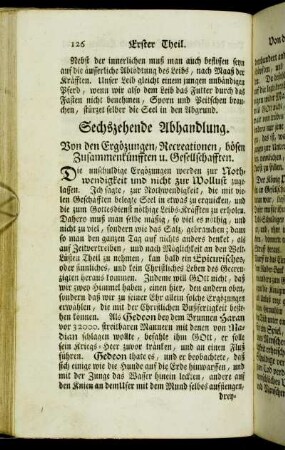 Sechszehnde Abhandlung. Von den Ergözungen, Recreationen, bösen Zusammenkünfften u. Gesellschafften