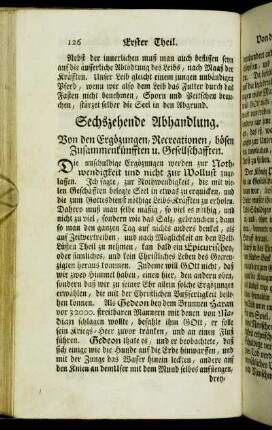 Sechszehnde Abhandlung. Von den Ergözungen, Recreationen, bösen Zusammenkünfften u. Gesellschafften