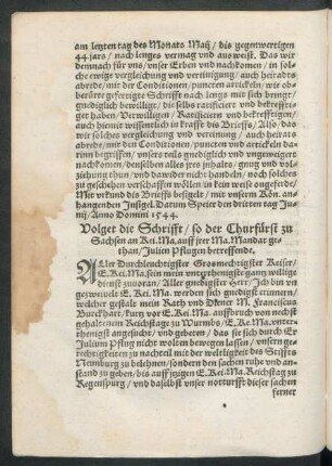 Volget die Schrifft/ so der Churfürst zu Sachsen an Kei. Ma. auff irer Ma. Mandat gethan/ Julien Pflugen betreffende.