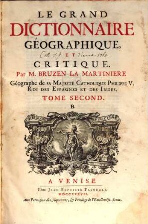 Le grand dictionnaire géographique et critique, 2