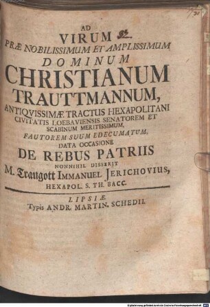 Ad virum praenobilissimum et amplissimum Christianum Trautmannum ... de rebus patriis nonnihil disserit