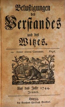 Belustigungen des Verstandes und Witzes. 1744,1/6, 1744, Jan. - Juni