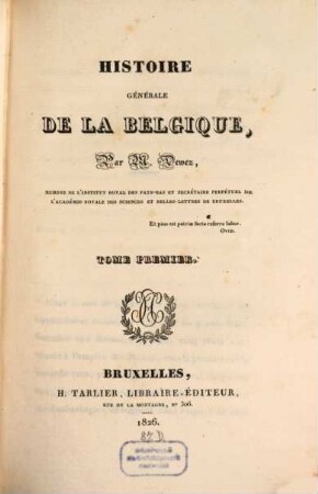 Histoire générale de la Belgique. 1