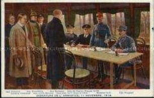 Die Unterzeichnung des Waffenstillstandes in Compiègne 1918