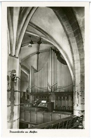 Meißen. Frauenkirche, Orgel