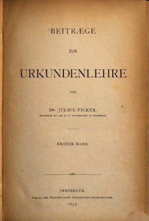 Beitraege zur Urkundenlehre, 1