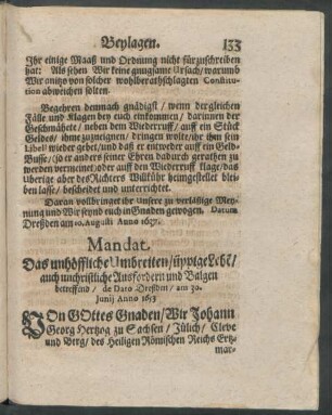 Mandat Das unhöffliche Umbreiten/ üppige Lebe[n]/ auch unchristliche Ausfordern und Balgen betreffend/ de Dato Dreßden/ am 30. Junii Anno 1653