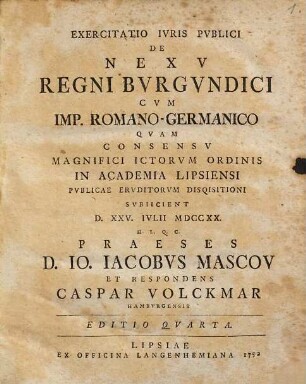 Exercitatio iuris publici De nexu regni Burgundici cum imperio Romano-Germanico