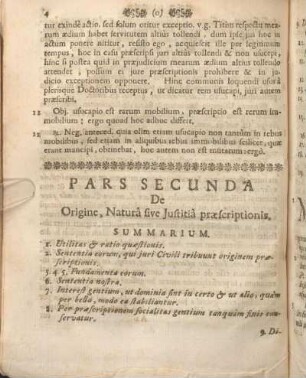 Pars Secunda De Origine, Natura sive Justitia praescriptionis. Summarium.