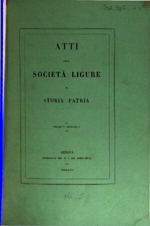 Atti della Società Ligure di Storia Patria. 4. 1866
