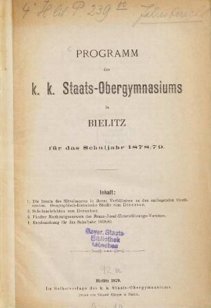 Programm des K.K. Staats-Obergymnasiums in Bielitz : für das Schuljahr .... 1878/79