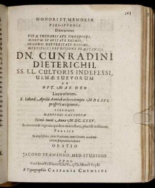 Honori Et Memoriae Viri-Iuvenis ... Dn. Cunradini Dieterichii ...