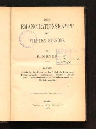 1: Theorie des Socialismus, der katholische Socialismus, die Internationale, Deutschland, Schulze, Lassalle, Marx, die Gewerkvereine, die Socialconservativen, die Arbeiterpresse