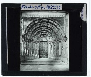 Freiberg, Dom,Freiberg, Dom, Goldene Pforte (Südportal)
