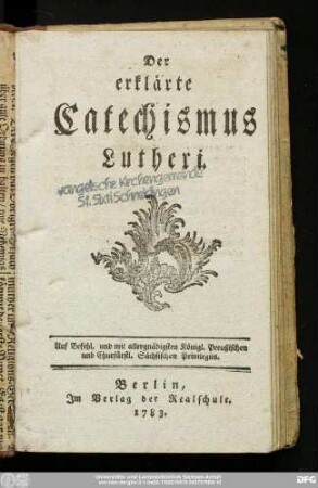 Der erklärte Catechismus Lutheri