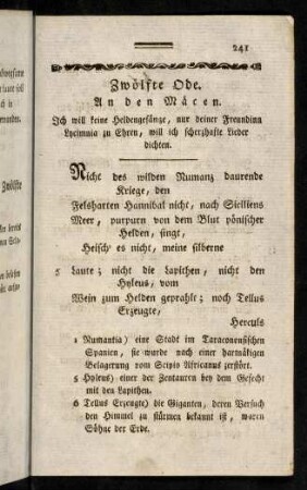 141-156, Zwölfte Ode. An den Mäcen; Dreyzehente Ode. Auf einen Baum, der den Dichter beynah erschlagen hätte; Vierzehente Ode. An den Posthumus; Fünfzehente Ode. Auf die Ueppigkeit seines Zeitalters; Sechzehente Ode. An den Grosphus
