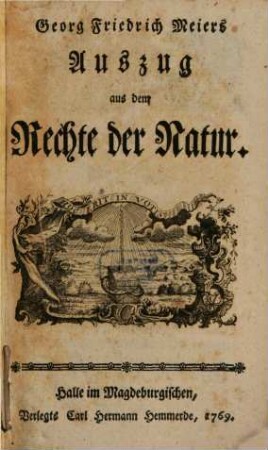 Georg Friedrich Meiers Auszug aus dem Rechte der Natur