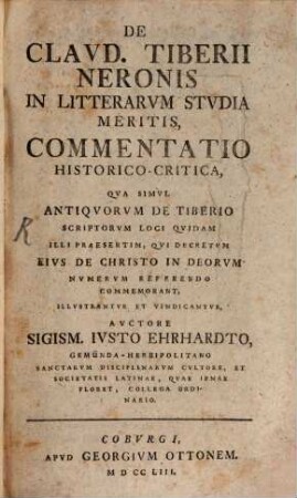 De Clavd. Tiberii Neronis In Litterarvm Stvdia Meritis Commentatio Historico-Critica