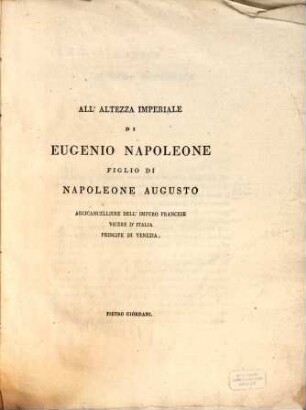 Panegirico alla Sacra Maestà di Napoleone detto nell'Accademia letteraria di Cesena li XVI Agosto 1807