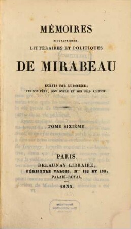 Mémoires biographiques, littéraires et politiques de Mirabeau, 6