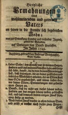 Hertzliche Ermahnungen eines wohlmeinenden und getreuen Vaters an seinen in die Fremde sich begebenden Sohn ...
