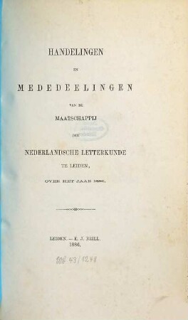 Handelingen en levensberichten van de Maatschappij der Nederlandse Letterkunde te Leiden. 1885/86