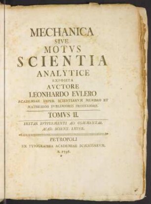 Mechanica sive motvs scientia analytice exposita; Bd. 2