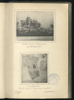 Fürstl. Thurn & Taxis'sches Landhaus 1785. Ansicht und Lageplan