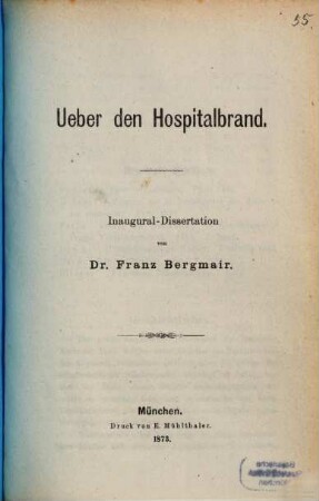 Ueber den Hospitalbrand : Inaugural-Dissertation