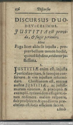 Discursus Duodevicesimus. Iustitia est provida, & fugit perieula