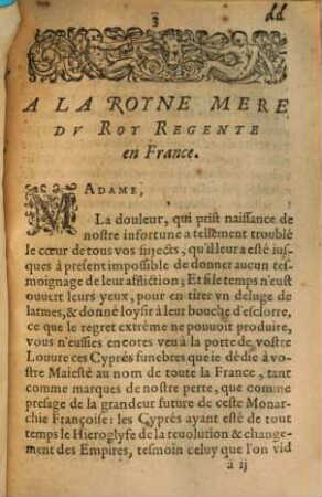 Fvnebres Cyprez Dediez A La Royne Mere Dv Roy Regente En France sur la mort du tres-chrestien, tres-victorieux, & tres-Auguste Monarque Henry IV. Roy de France & de Nauarre, sur-nommé le Grand
