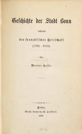 Geschichte der Stadt Bonn während der französischen Herrschaft : (1792 - 1815)