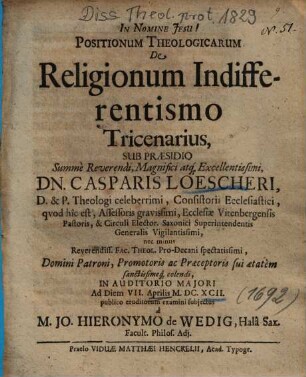 Positionum Theologicarum De Religionum Indifferentismo Tricenarius