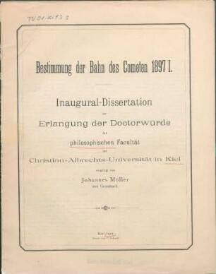 Bestimmung der Bahn des Cometen 1897 I