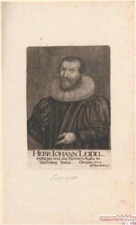 Johann (= Hans) Leidel, Metzger und des Kleinern Rats in Nürnberg; gest. 1634