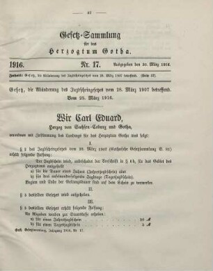 17. Gesetz, die Abänderung des Jagdscheingesetzes vom 28. März 1907 betreffend. Vom 25. März 1916