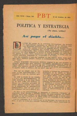 Así paga el diablo ... : Política y estrategia - (No ataco, critico)