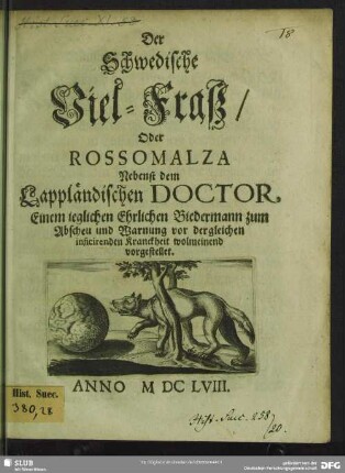 Der Schwedische Viel-Fraß, Oder Rossomalza
