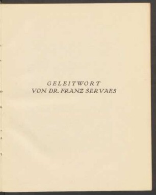 Geleitwort von Dr. Franz Servaes