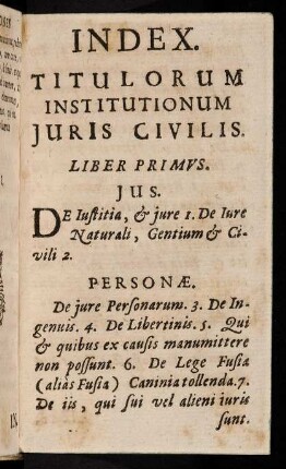 Index Titulorum Institutionum Juris Civilis.