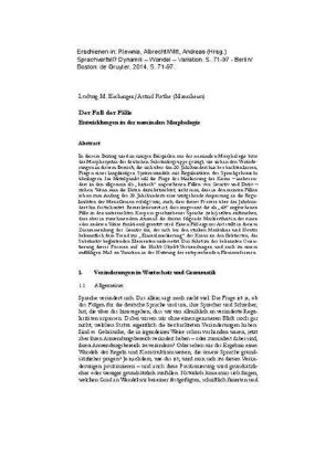 Der Fall der Fälle. Entwicklungen in der nominalen Morphologie