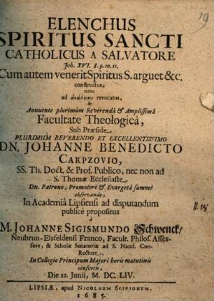 Elenchus Spiritus Sancti catholicus a Salvatore : Joh. XVI. 8. 9. 10. 11. ; cum autem venerit Spiritus S. arguet &c. constructus
