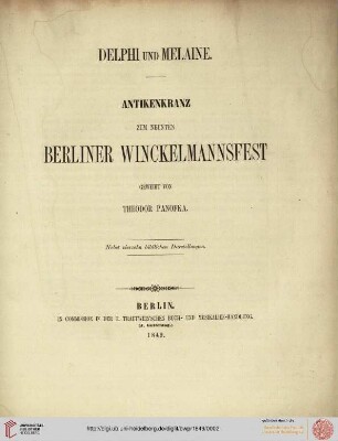 Band 9: Programm zum Winckelmannsfeste der Archäologischen Gesellschaft zu Berlin: Delphi und Melaine. Antikenkranz zum 9. Berliner Winckelmannsfest