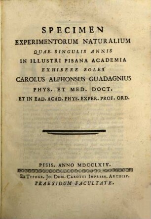 Specimen experimentorum naturalium, quae singulis annis ... exhibere solet