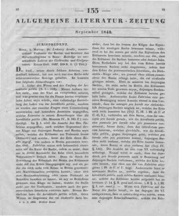 Arndts von Arnesberg, K. L.: Beiträge zu verschiedenen Lehren des Civilrechts und Civilprocesses. H. 1. Bonn: Marcus 1837