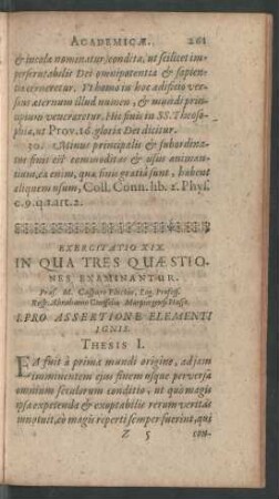 Exercitatio XIX. In Qua Tres Quaestiones Examinantur